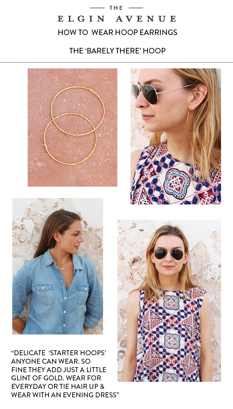 How To Wear Hoops Instructions | The Elgin Avenue Blog