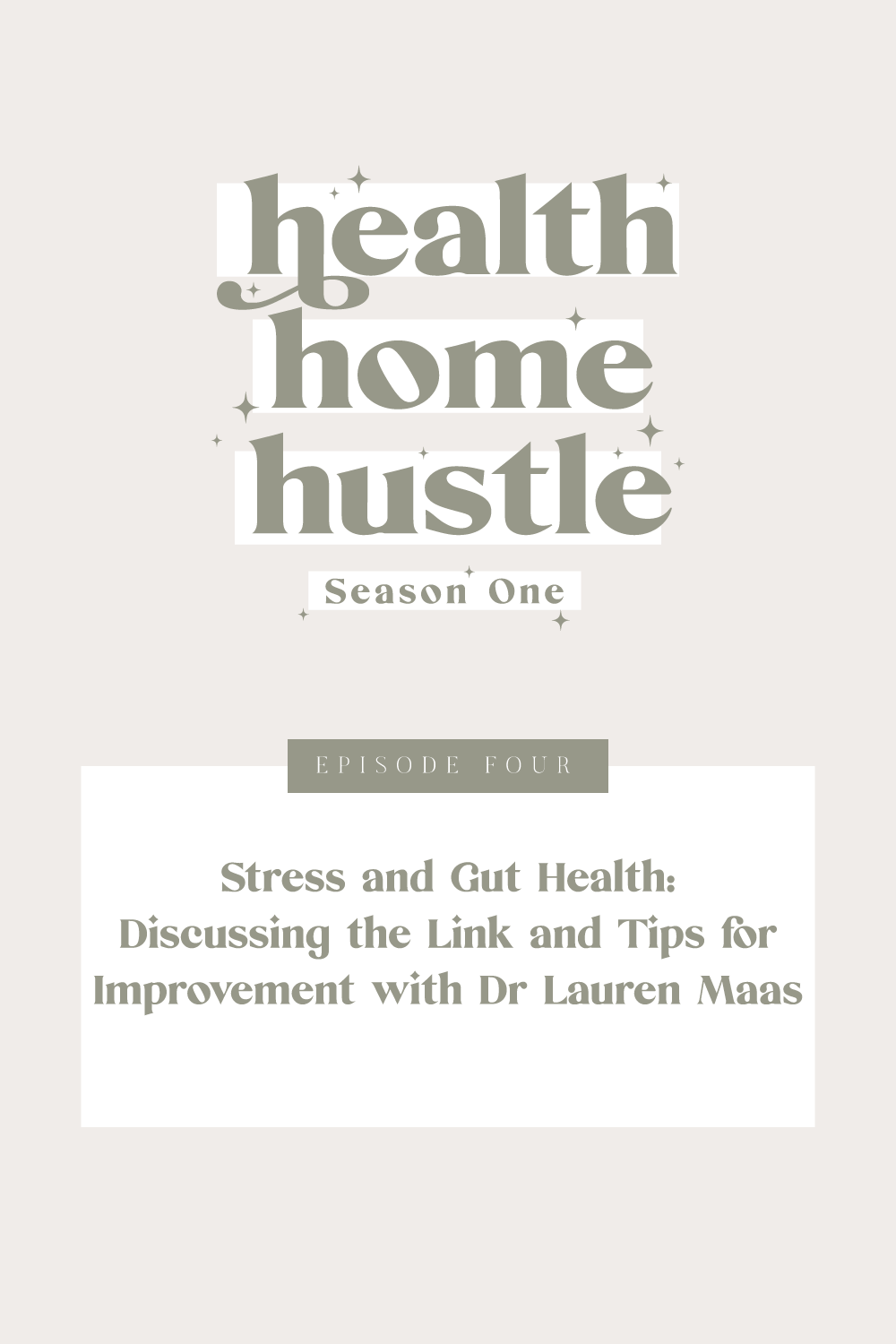 Gut Health and the Gut Brain Axis with Dr Laurens Maas on the Health Home Hustle Podcast